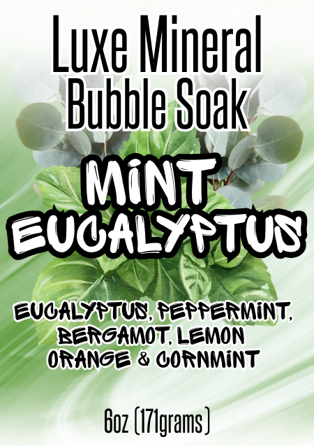 Mint Eucalyptus Luxe Mineral Bubble Soak